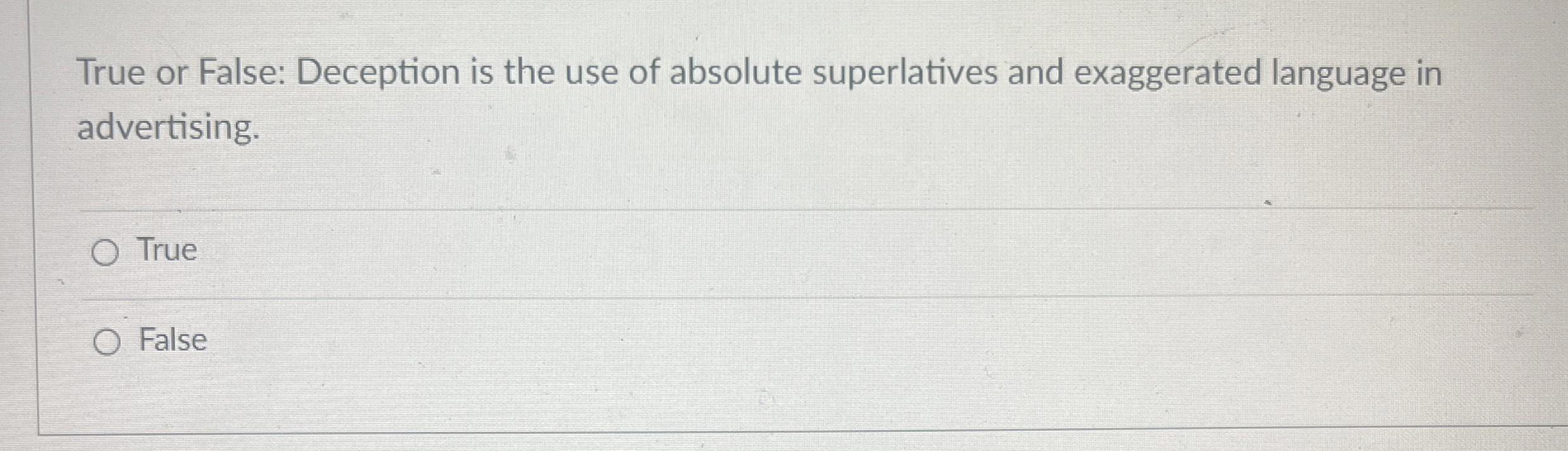 Solved True or False: Deception is the use of absolute | Chegg.com