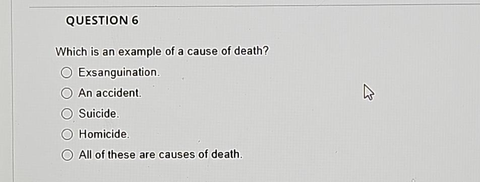 Solved QUESTION 6Which is an example of a cause of | Chegg.com