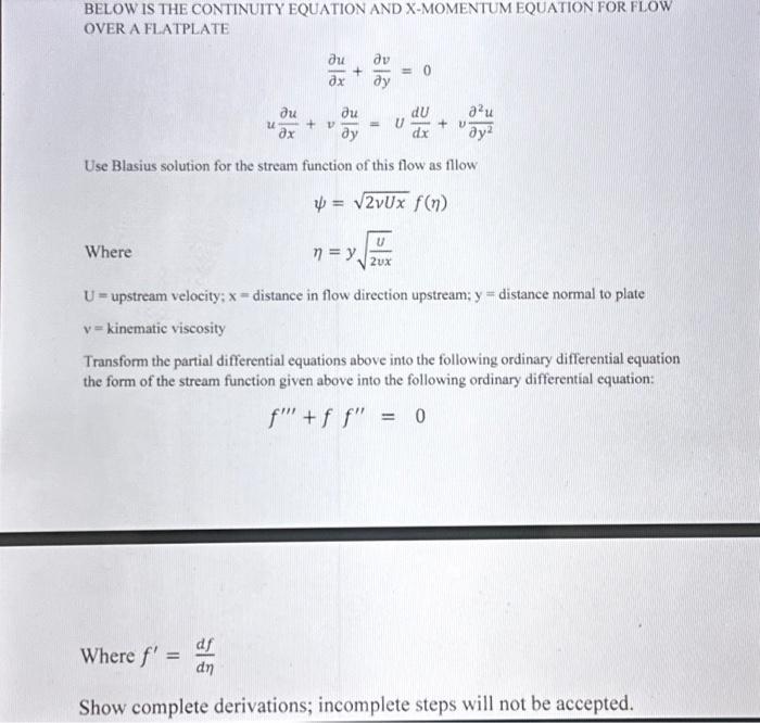 Solved BELOW IS THE CONTINUITY EQUATION AND XMOMENTUM