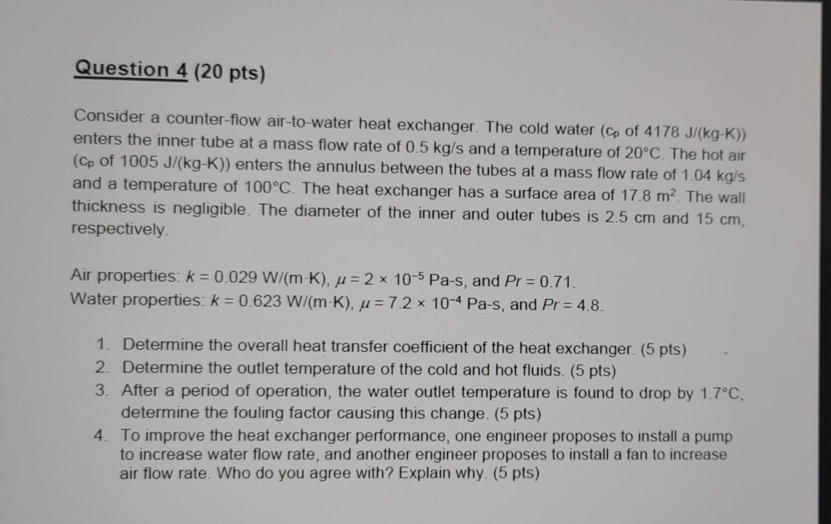 Solved Question 4 (20 pts) Consider a counterflow
