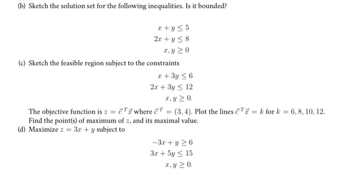 Solved (b) Sketch The Solution Set For The Following | Chegg.com