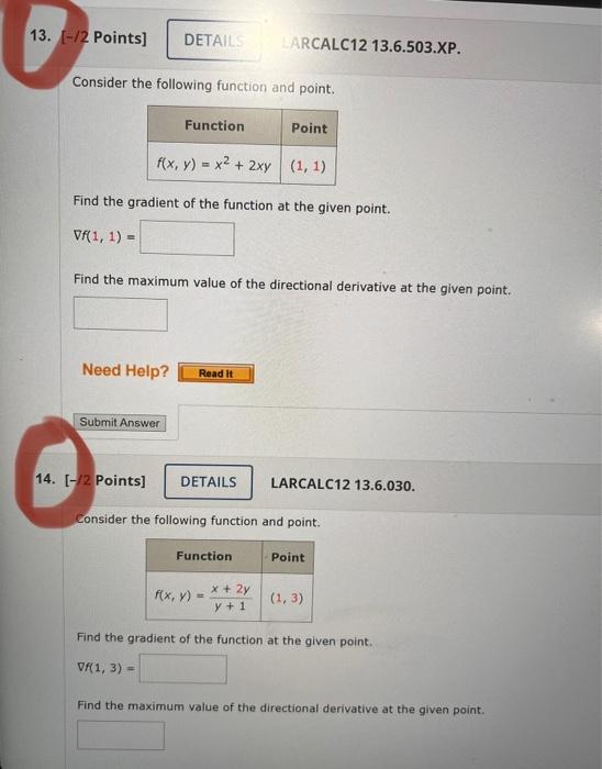 Solved Consider the following function and point. Find the | Chegg.com