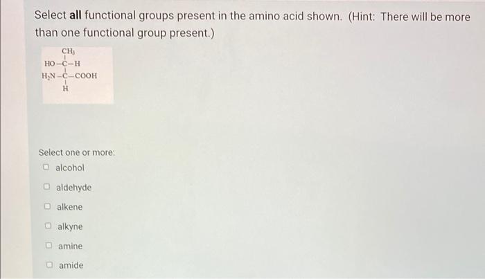 Solved Select all functional groups present in the amino | Chegg.com