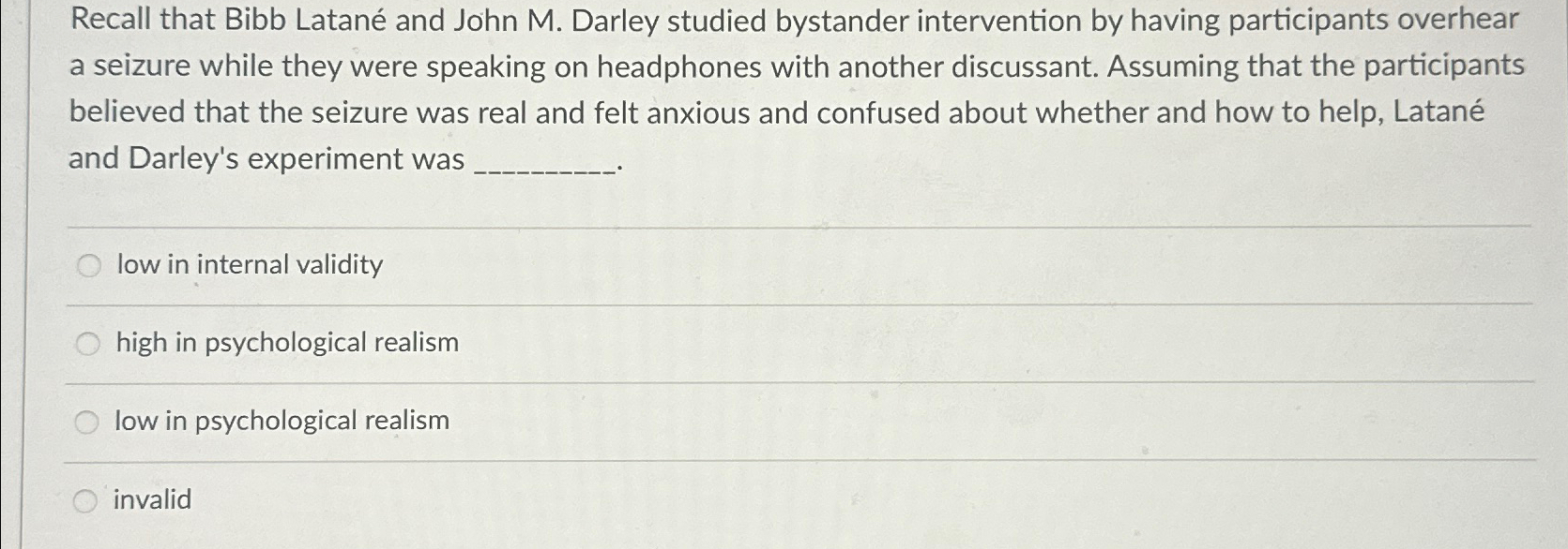 Solved Recall that Bibb Latané ﻿and John M. ﻿Darley studied | Chegg.com