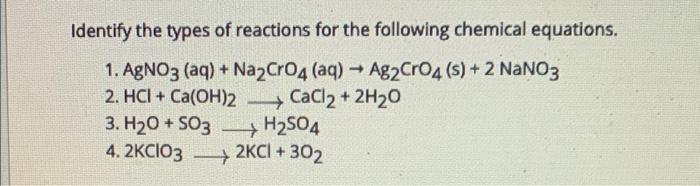 Solved Identify the types of reactions for the following | Chegg.com