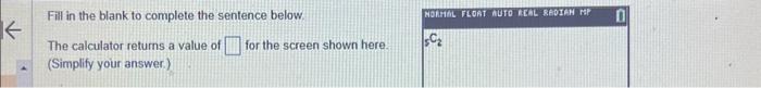 Solved Fill in the blank to complete the sentence below. The | Chegg.com