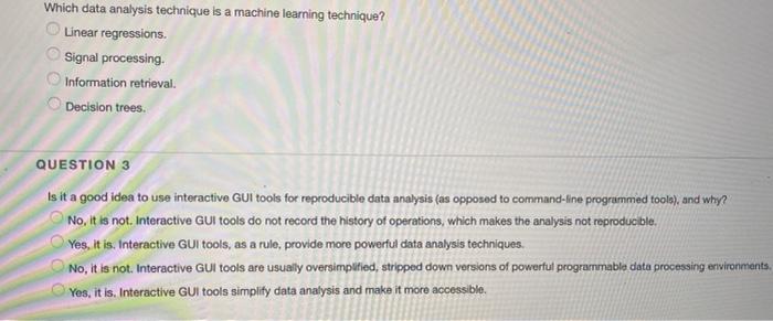 Solved Which data analysis technique is a machine learning | Chegg.com
