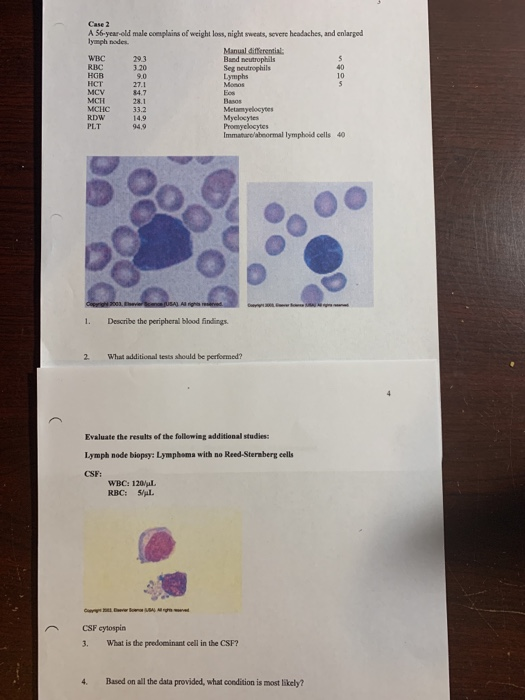 Case 2 A 56 Year Old Male Complains Of Weight Loss Chegg Com