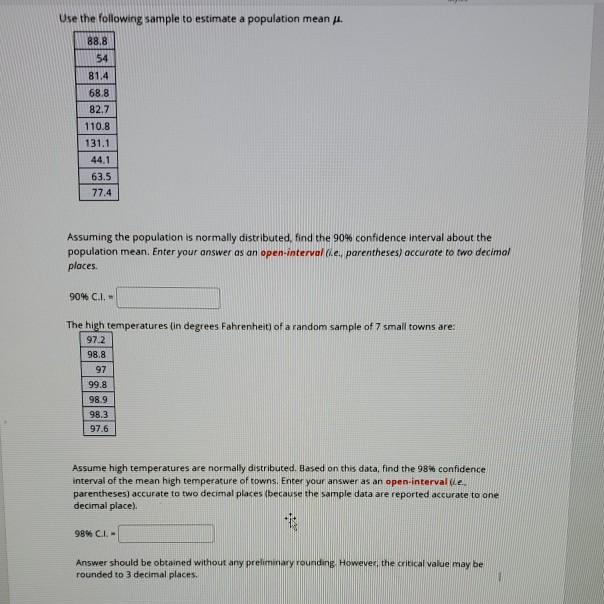 Solved Use the following sample to estimate a population | Chegg.com