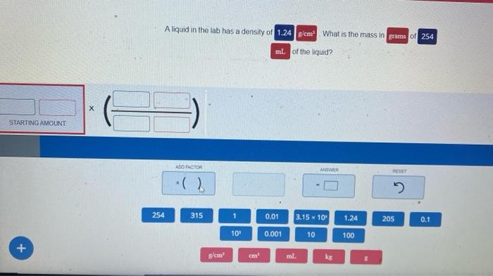 Solved A liquid in the lab has a density of What is the mass | Chegg.com