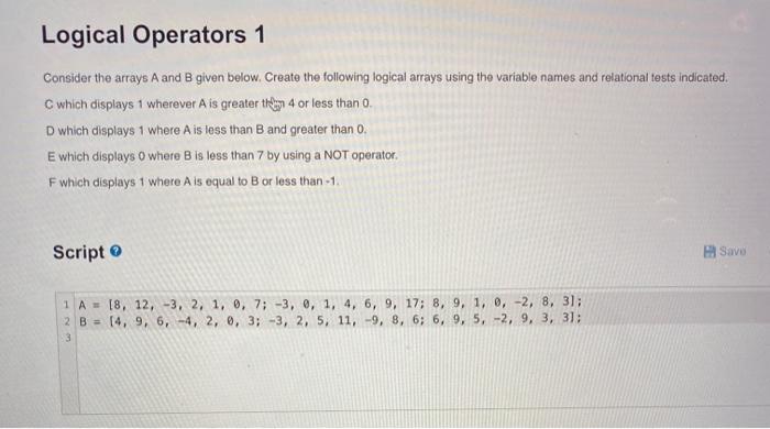 Solved Logical Operators 1 Consider the arrays A and B given | Chegg.com
