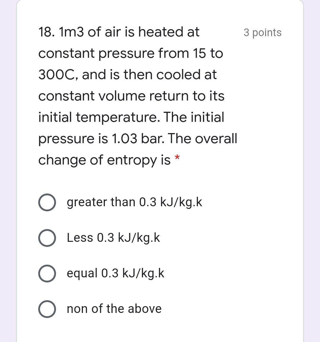 Solved 18. 1m3 of air is heated at 3 points constant | Chegg.com