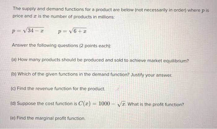 Solved The supply and demand functions for a product are | Chegg.com