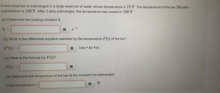 Solved A hot metal bar is submerged in a large reservoir of | Chegg.com