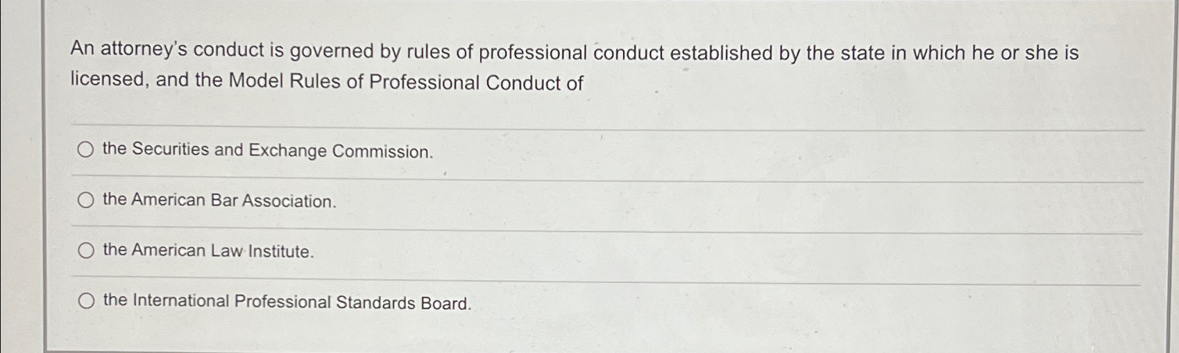 Solved An attorney's conduct is governed by rules of | Chegg.com