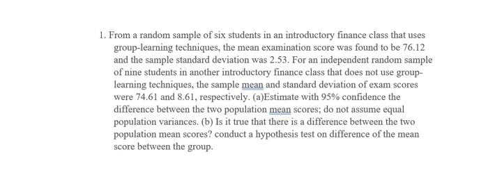 Solved 1. From a random sample of six students in an | Chegg.com