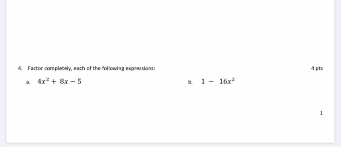 Solved 4 pts 4. Factor completely, each of the following | Chegg.com