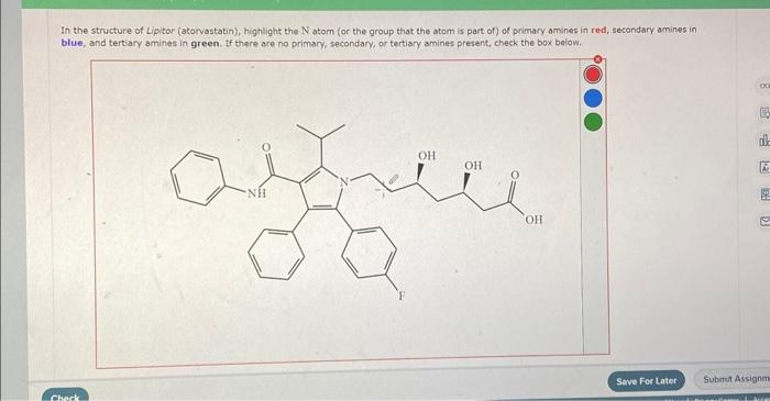 Solved In the structure of Lipitor (atorvastatin), highlight | Chegg.com