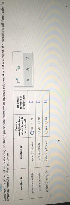 Solved Solution A Solution B Does A Precipitate Form When A | Chegg.com