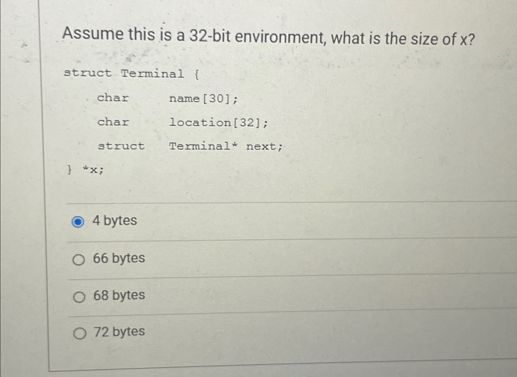 Solved Assume this is a 32-bit environment, what is the size | Chegg.com