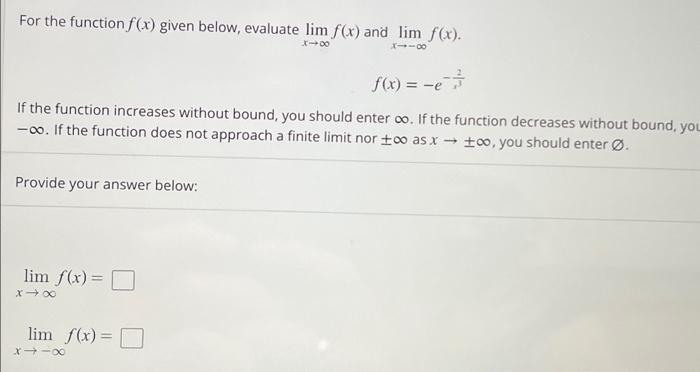 Solved For The Function F X Given Below Evaluate Lim F X