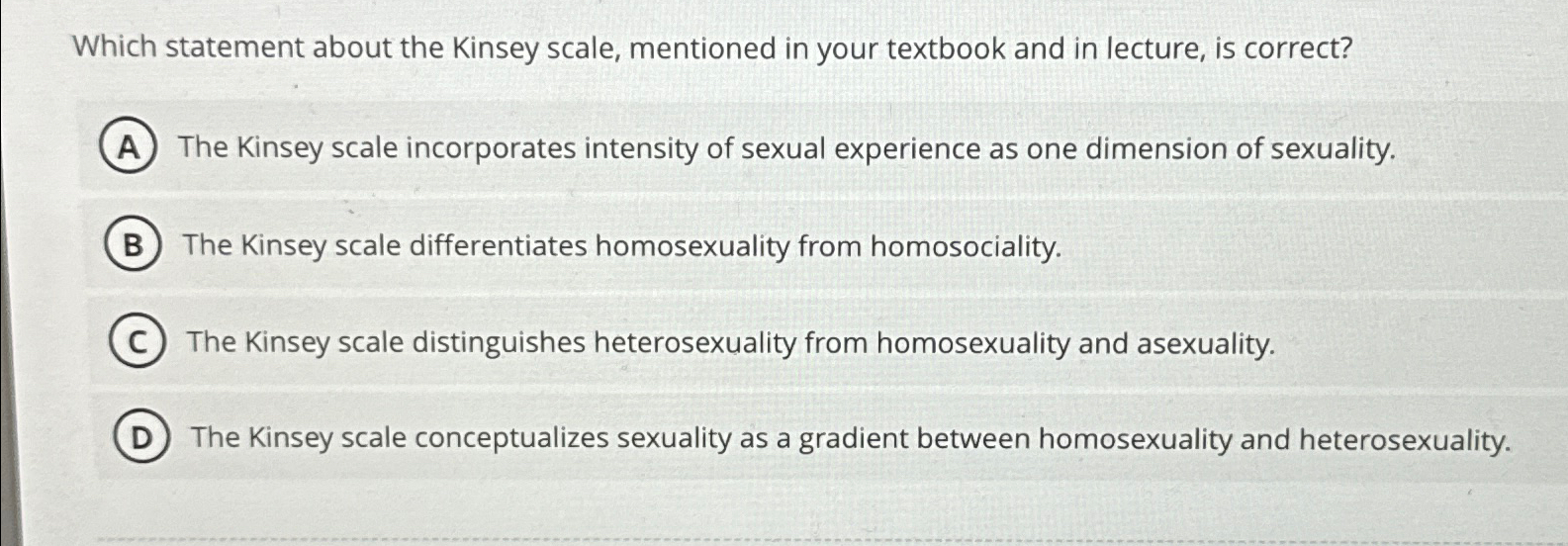 Solved Which statement about the Kinsey scale, mentioned in | Chegg.com