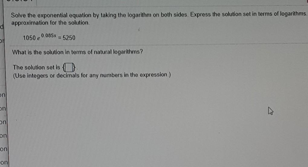 Solved Solve the exponential equation by taking the | Chegg.com