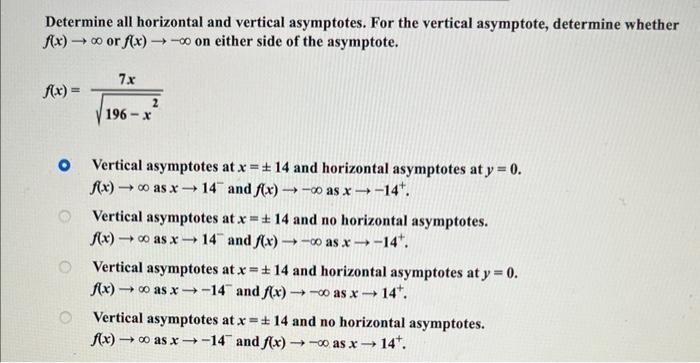 Solved Determine all horizontal and vertical asymptotes. For | Chegg.com