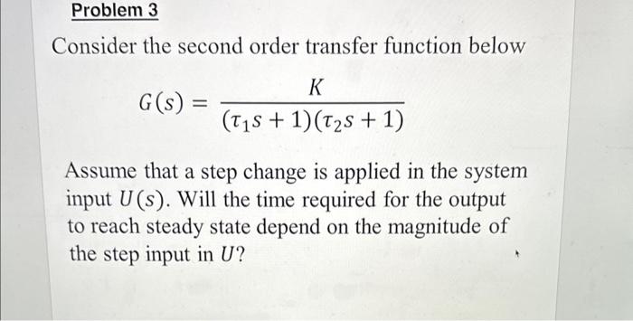 Solved Consider the second order transfer function below | Chegg.com