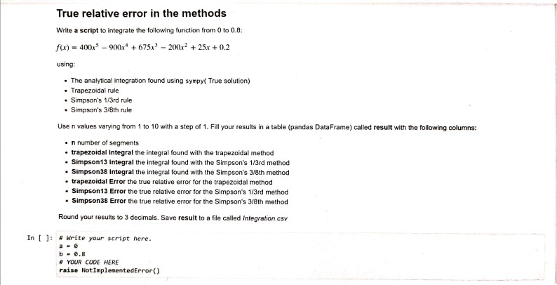 True relative error in the methods Write a script to | Chegg.com