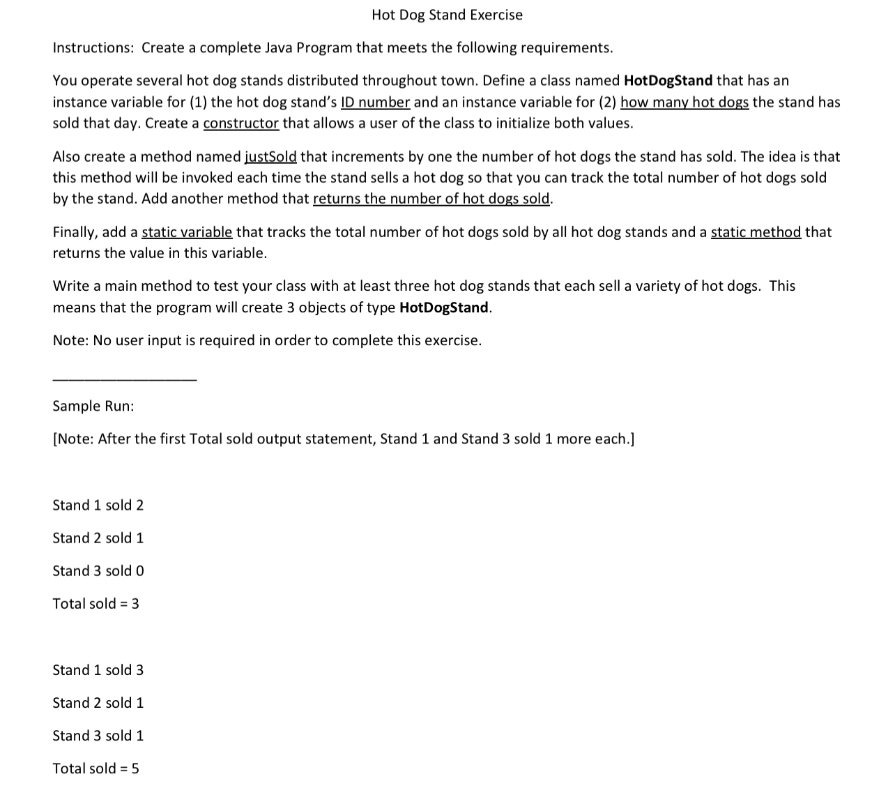 Solved Hot Dog Stand ExerciseInstructions: Create a complete | Chegg.com