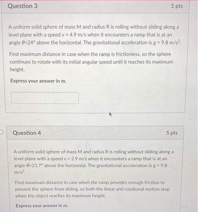 Solved A uniform solid sphere of mass M and radius R is | Chegg.com