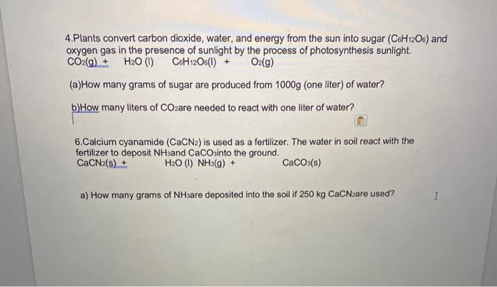 Solved 4.Plants convert carbon dioxide, water, and energy | Chegg.com