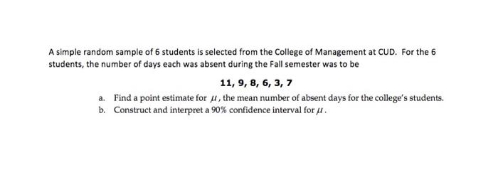 Solved A simple random sample of 6 students is selected from | Chegg.com