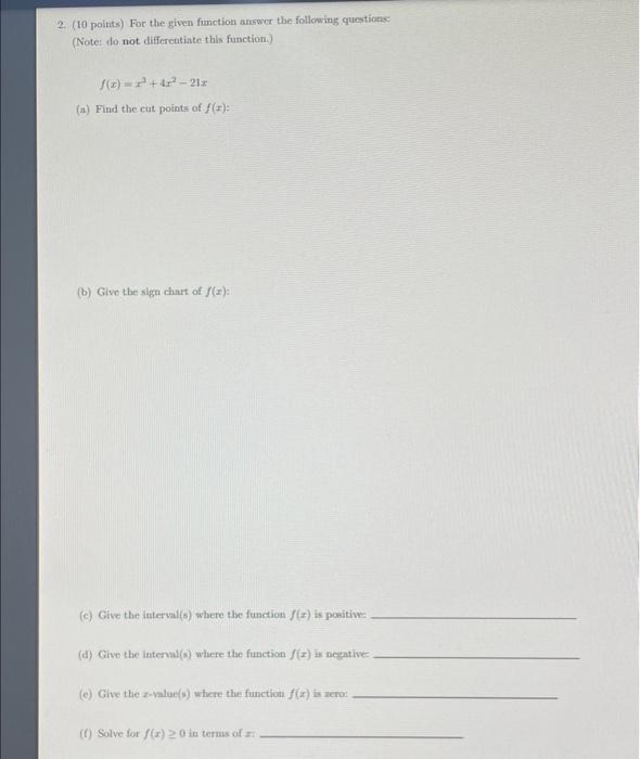 Solved 2. (10 points) For the given function answer the | Chegg.com
