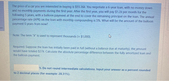 Solved The price of a car you are interested in buying is | Chegg.com