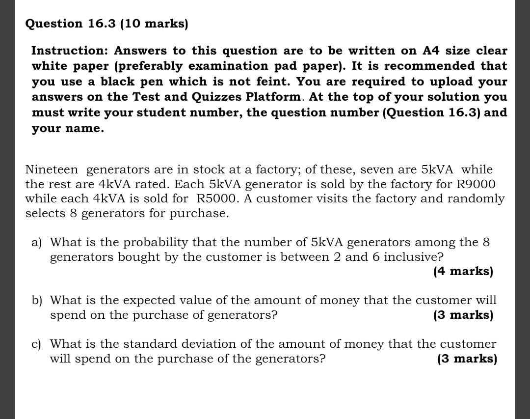 Solved Question 16.3 (10 marks) Instruction: Answers to this | Chegg.com