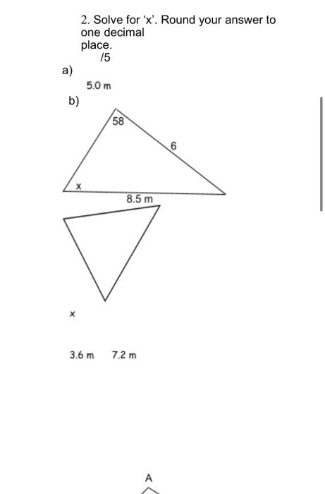 Solved 1. Solve for 'x'. Round your answer to one decimal | Chegg.com