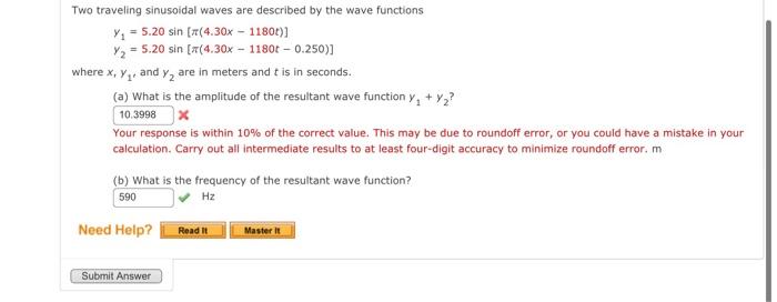 Solved Two traveling sinusoidal waves are described by the | Chegg.com