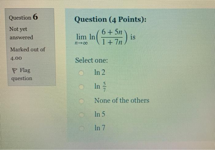Solved Question 6 Not yet answered Question (4 Points): 6 + | Chegg.com