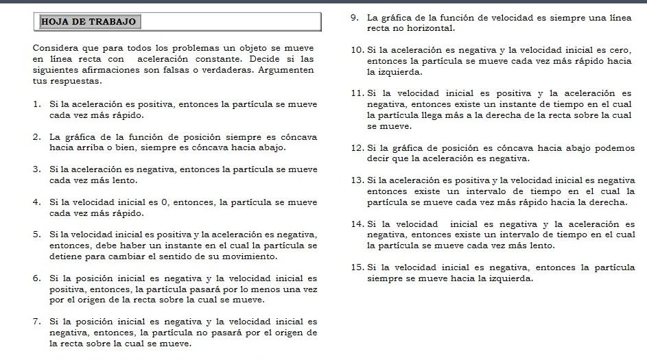 HOJA DE TRABAJO Considera que para todos los problemas un objeto se mueve en línea recta con aceleración constante. Decide s