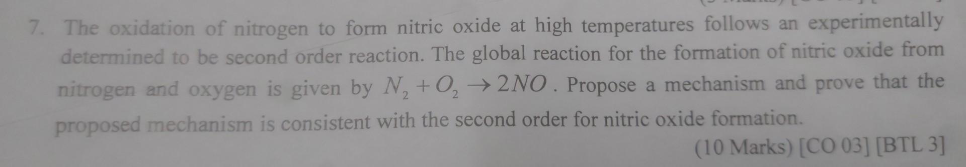 Solved 7. The oxidation of nitrogen to form nitric oxide at | Chegg.com