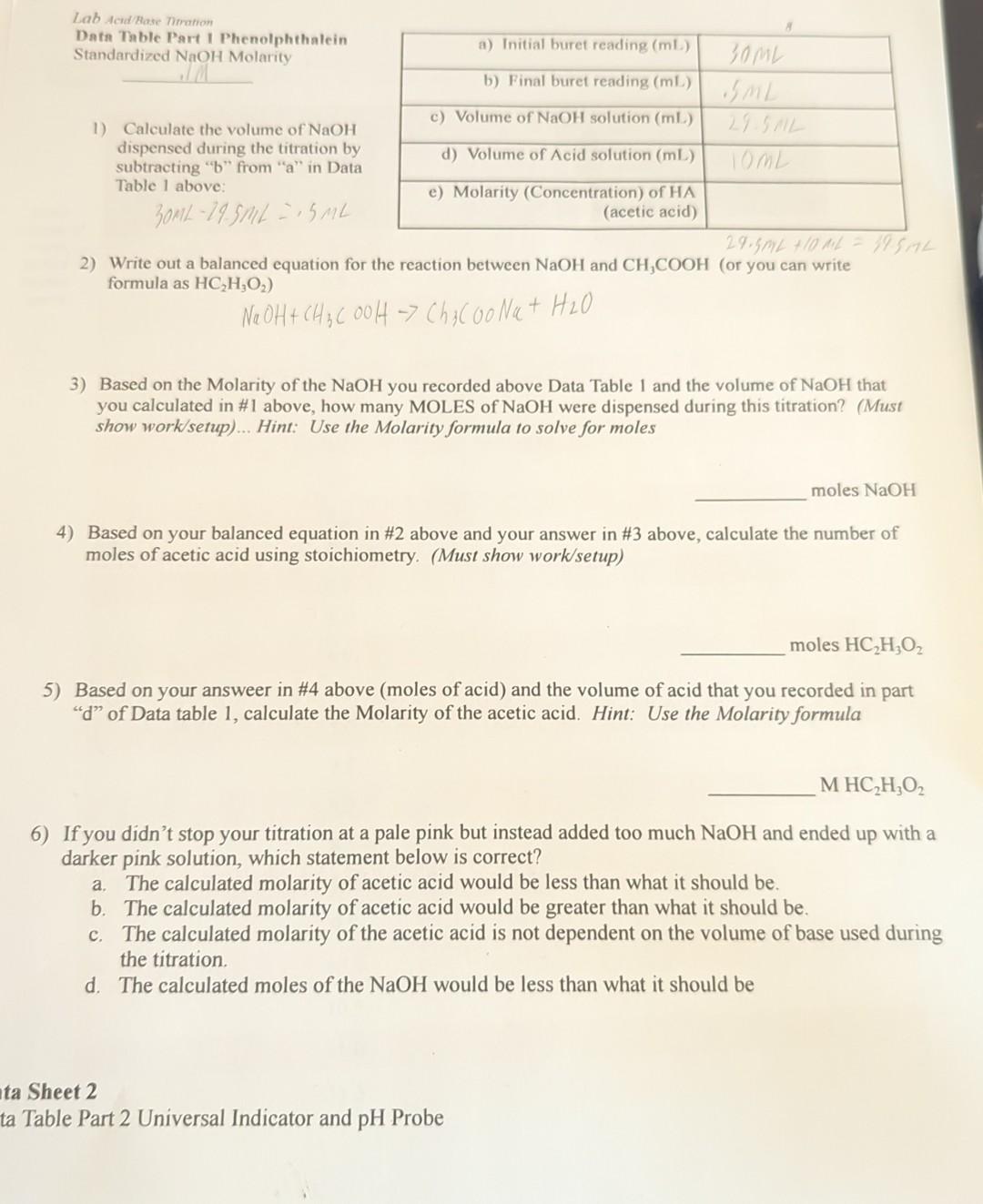 1) Calculate the volume of NaOH dispensed during the