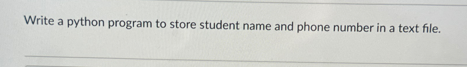 Solved Write a python program to store student name and | Chegg.com