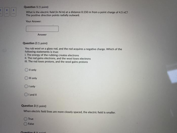 Solved 3 Question 1 (1 point) What is the electric field in | Chegg.com