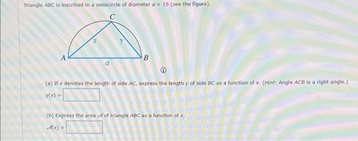 Solved Triangle ABC is inscribed in a semicircle of diameter | Chegg.com
