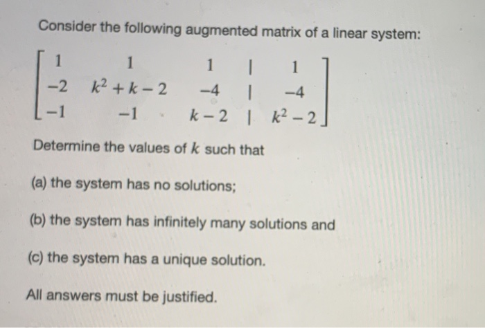 Solved Consider the following augmented matrix of a linear | Chegg.com