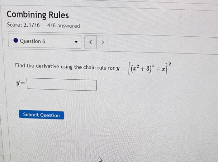 Solved Combining Rules Score: 2.17/64/6 answered Find the | Chegg.com