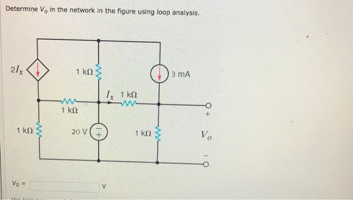 Solved Determine Vo in the network in the figure using loop | Chegg.com