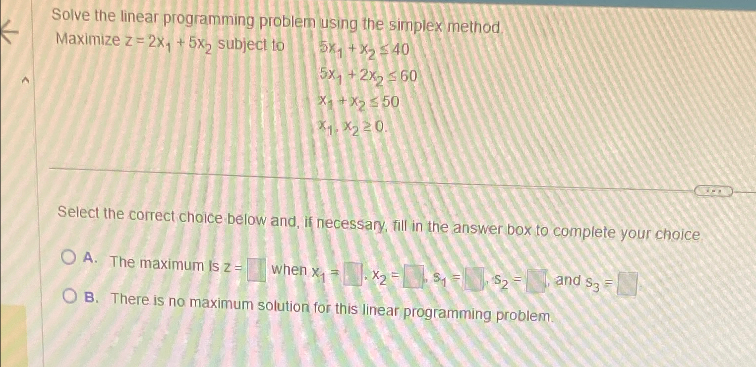 Solved Solve the linear programming problem using the | Chegg.com